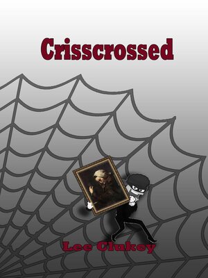 cover image of Crisscrossed